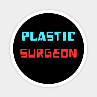 Plastic Surgeon Magnet